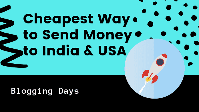 Cheapest Way to Send Money to India