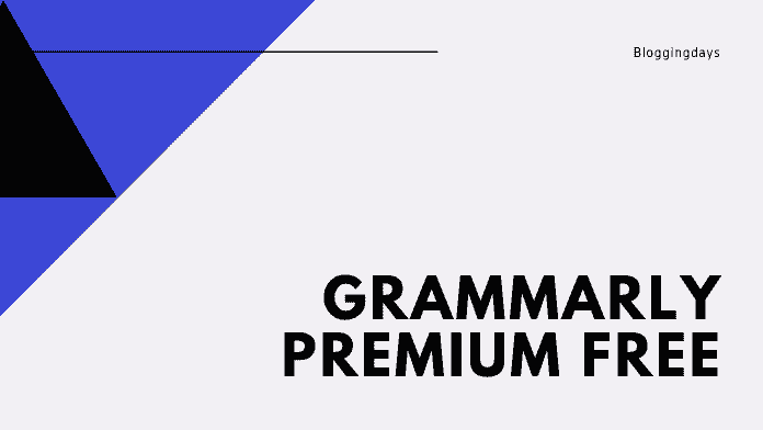 grammarly premium free